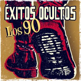 Album cover of Éxitos ocultos. Los 90