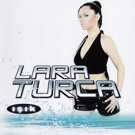 Album picture of Lara Turca - Işık