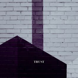 Album cover of Trust