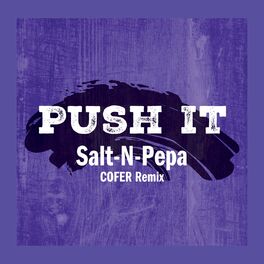 Album cover of Push It (COFER Remix)