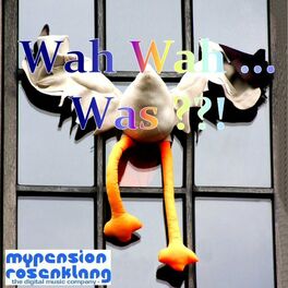 Album cover of Wah Wah ? Was ??!
