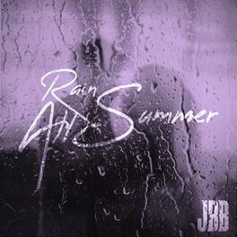 Album cover of Rain All Summer