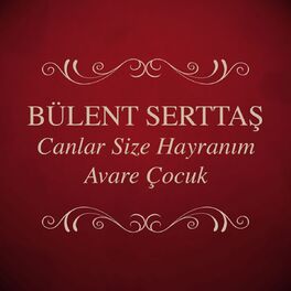 Album cover of Canlar Size Hayranım / Avare Çocuk