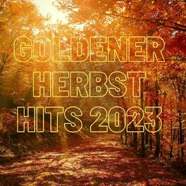 Album cover of Goldener Herbst Hits 2023