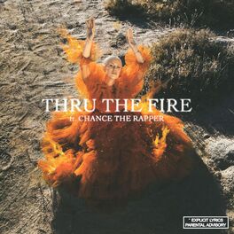 Album cover of Thru the Fire (feat. Chance the Rapper)