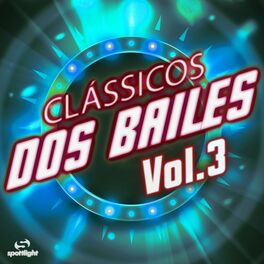 Album cover of Clássicos Dos Bailes, Vol. 3