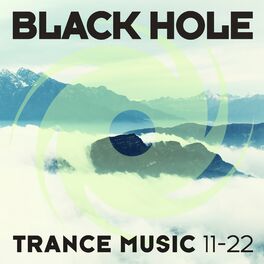 Album cover of Black Hole Trance Music 11-22