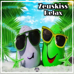 Zeuskiss - Relax