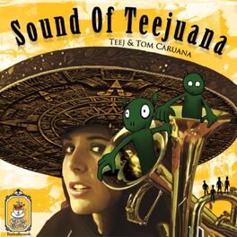 Album cover of Sound of Teejuana