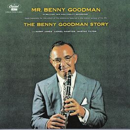 Album cover of Benny Goodman Plays Selections From The Benny Goodman Story (Expanded Edition)