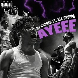 Album cover of Ayeee (feat. NLE Choppa)