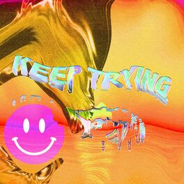 Album cover of Keep Trying (feat. Lobo)