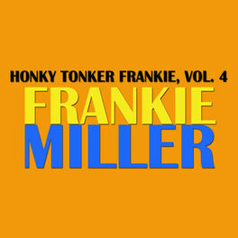 Album cover of Honky Tonker Frankie, Vol. 4