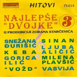 Album cover of Najlepse Dvojke 3 u produkciji Zorana Starcevica