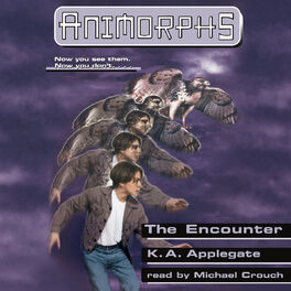 Album cover of The Encounter - Animorphs, Book 3 (Unabridged)