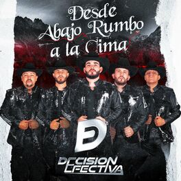 Decision Efectiva: música, canciones, letras