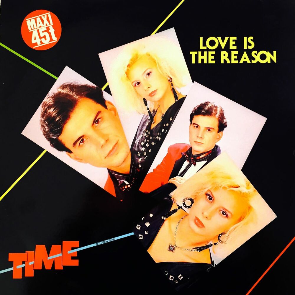 Time love me. Обложки альбома - time - Love is the reason. 1985 Time - Love is the reason (12'' ). Love time. Reason.