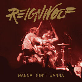 Album cover of Wanna Don't Wanna