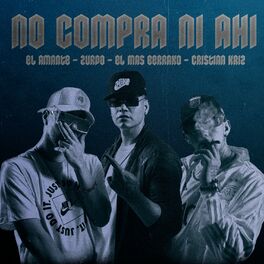 Album cover of No Compra Ni Ahí