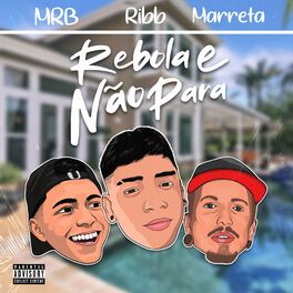 Album cover of Rebola e Não Para