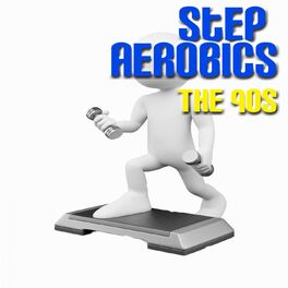 Album cover of Step Aerobics: The 90's