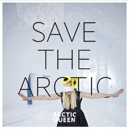 Album cover of Save the Arctic