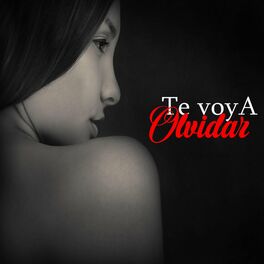 Album cover of Te Voy a Olvidar