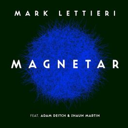 Album cover of Magnetar (feat. Adam Deitch & Shaun Martin)