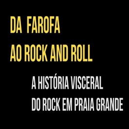 Album cover of Da Farofa ao Rock And Roll (Ao Vivo)