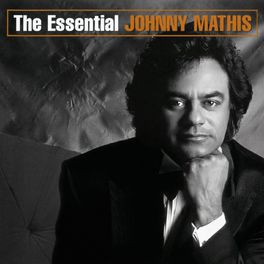 Album cover of The Essential Johnny Mathis