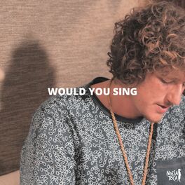 Album cover of Would You Sing