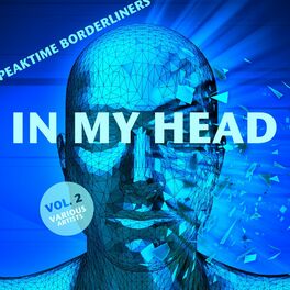 Album cover of In My Head (Peaktime Borderliners), Vol. 2