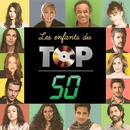 Album cover of Les enfants du Top 50