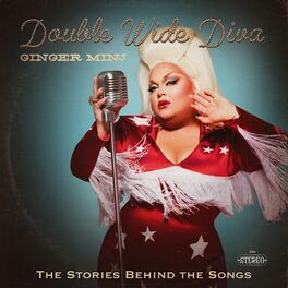 Album cover of Double Wide Diva - The Stories Behind The Songs (Commentary)
