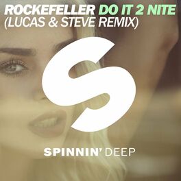 Album cover of Do It 2 Nite (Lucas & Steve Remix)