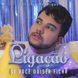 Album cover of Ligação (Se Você Quiser Ficar)