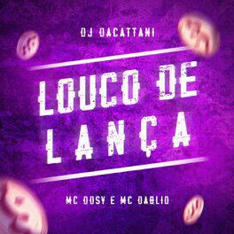 Album cover of Louco de Lança