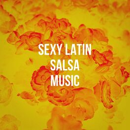 Album cover of Sexy Latin Salsa Music