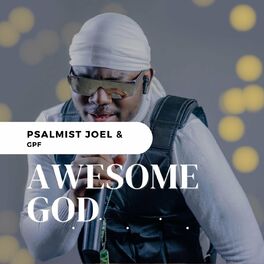 Album cover of Awesome God (feat. GPF)