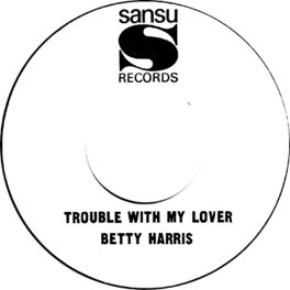 Album cover of Trouble with My Lover