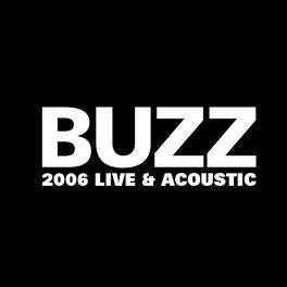 Album cover of Buzz 2006 Live & Acoustic (Live)