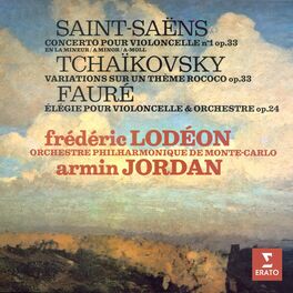 Album cover of Saint-Saëns: Concerto pour violoncelle No. 1 - Tchaikovsky: Variations sur un thème rococo - Fauré: Élégie