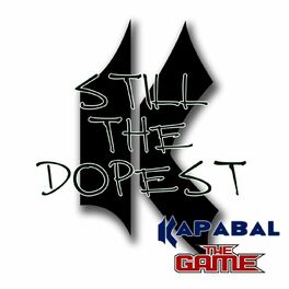 Album cover of Still the Dopest