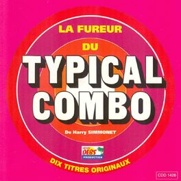 Album cover of La fureur du Typical Combo (10 titres originaux)