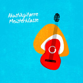 Album cover of Akustikgitarre Meisterklasse
