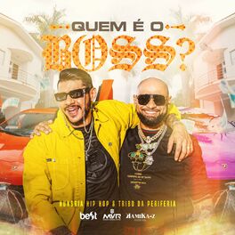 Album cover of Quem é o Boss?
