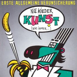 Album cover of Nie wieder Kunst (Wie immer...)