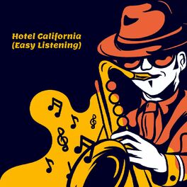 Album cover of Hotel California (Easy Listening)