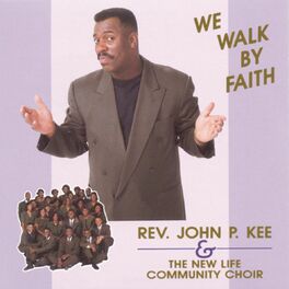 Album cover of We Walk By Faith (feat. John P. Kee)