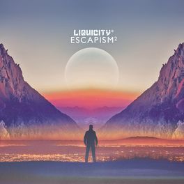 Album cover of Escapism 2 - (Liquicity Presents)